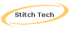 Stitch Tech